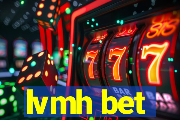 lvmh bet